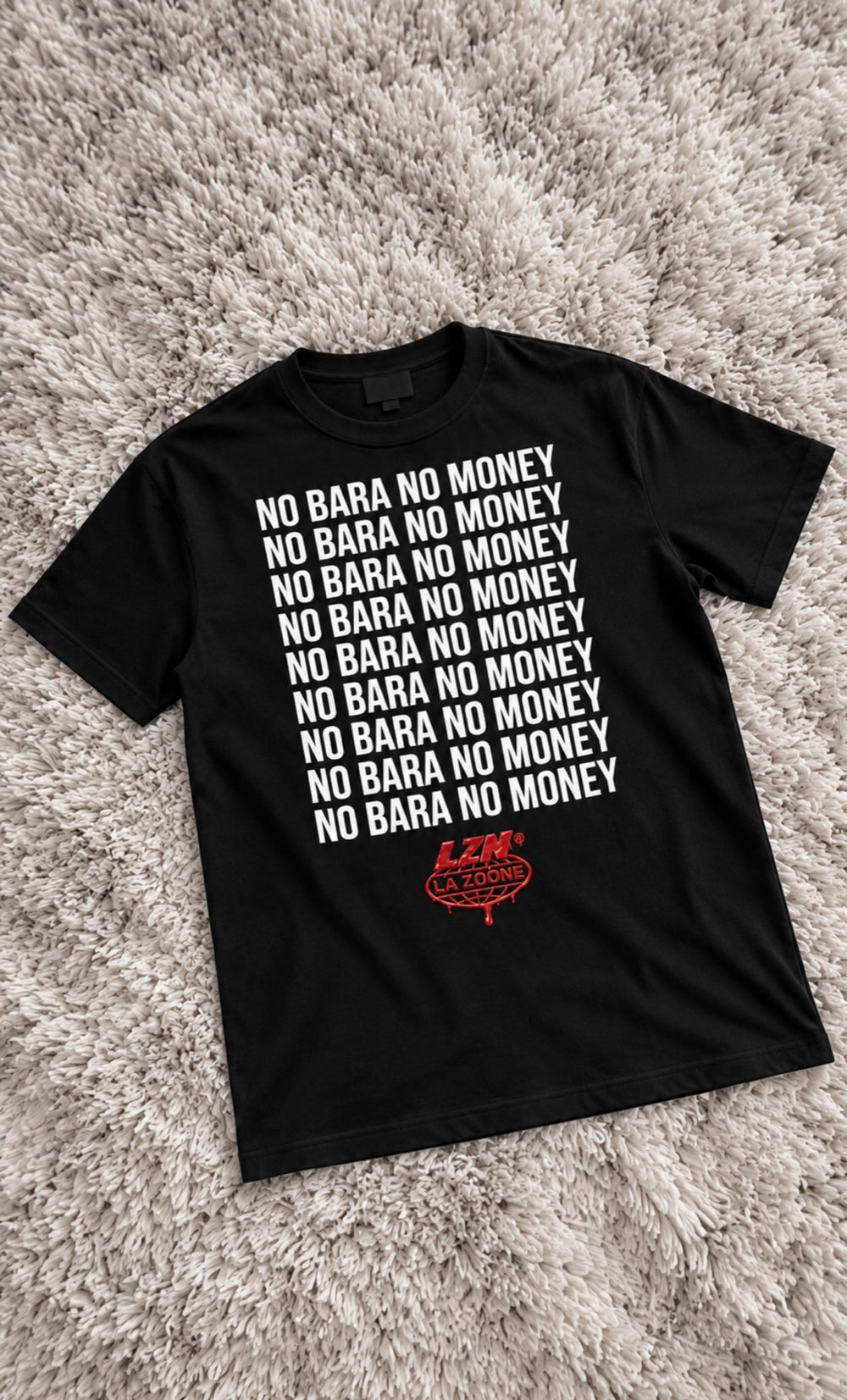 TEE-SHIRT « NO BARA NO MONEY »